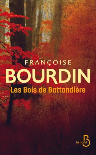 couverture de : Les Bois de Battandi&egrave;re