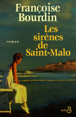 Les sirènes de Saint-Malo