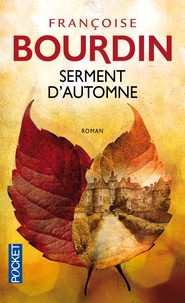 Françoise Bourdin - Serment d'automne.