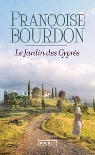 Françoise Bourdon - Le jardin des Cyprès.