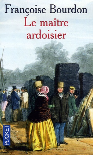 Françoise Bourdon - Le maître ardoisier.