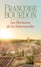 Françoise Bourdon - Les Héritières de la Salamandre.