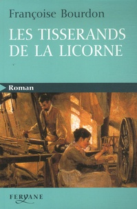 Meilleurs ebooks en téléchargement gratuit Les tisserands de la licorne ePub PDF FB2 9782840116691 (French Edition)
