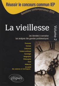 Françoise Bournay-Mähl et Alexandre Bourquin - La vieillesse - Volume 2.