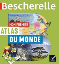 PDF eBooks téléchargement gratuit Mon premier atlas Bescherelle du monde (French Edition)