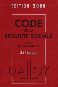 Françoise Bousez et Isabelle Pétel-Teyssié - Code de la sécurité sociale et Code de la mutualité.