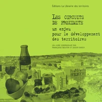 Les circuits de proximité, un enjeu pour le développement des territoires
