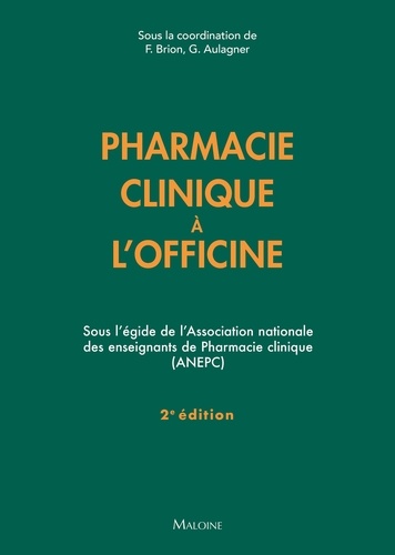 Pharmacie clinique à l'officine 2e édition
