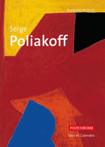 Françoise Brütsch - Serge Poliakoff.