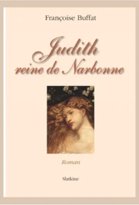 Judith, reine de Narbonne