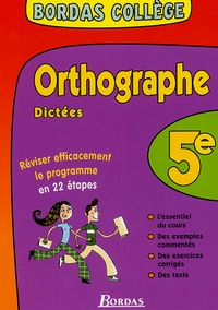 Françoise Carrier - Orthographe-Dictées 5e.