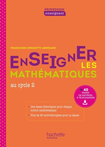 Profession enseignant - Enseigner les Mathématiques au cycle 2 - ePub FXL - Ed. 2021