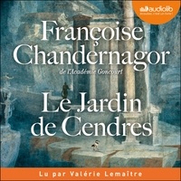 Ebooks téléchargement gratuit pour mac Le Jardin de Cendres ePub par Françoise Chandernagor, Valérie Lemaître 9791035410650 in French
