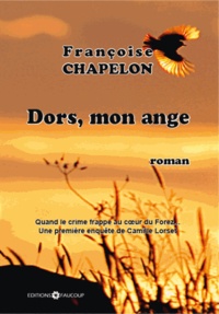 Françoise Chapelon - Dors, mon ange.