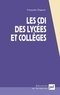 Françoise Chapron - Les CDI des lycées et collèges.