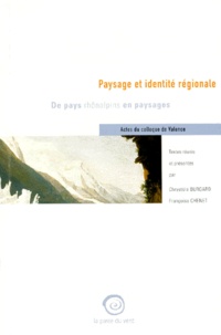 PAYSAGE ET IDENTITE REGIONALE. De pays rhônalpins en paysages, Actes du colloque de Valence.pdf