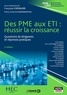 Françoise Chevalier - Des PME aux ETI : les entreprises en croissance - Questions de dirigeants et bonnes pratiques.