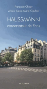 Haussmann conservateur de Paris