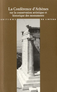 La conférence d'Athènes sur la Conservation artistique et historique des monuments (1931)