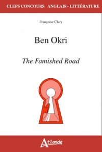 Françoise Clary - Ben Okri - The Famished Road.