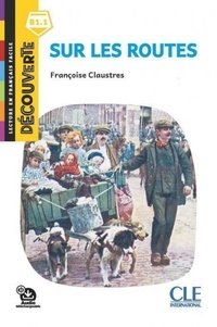Françoise Claustres - Sur les routes.