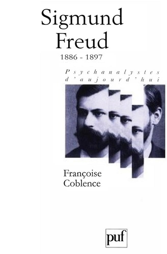Sigmund Freud. Volume 1, 1886-1897
