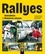 Rallyes. Anecdotes & histoires vécues