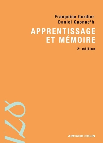 Apprentissage et mémoire 2e édition