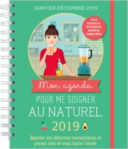 Françoise Couic Marinier - Mon agenda pour me soigner au naturel.