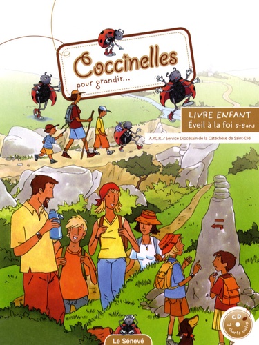 Françoise Couval - Coccinelles pour grandir... - Livre enfant. 1 CD audio