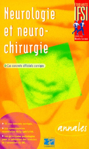 Françoise Creux - Neurologie et neuro-chirurgie - Cas concrets officiels corrigés.