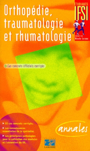 Françoise Creux - Orthopédie, traumatologie et rhumatologie - Les cas concrets du DE.