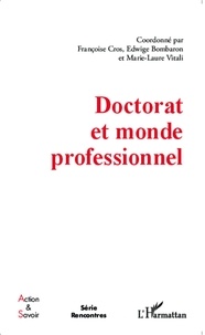 Françoise Cros et Edwige Bombaron - Doctorat et monde professionnel.