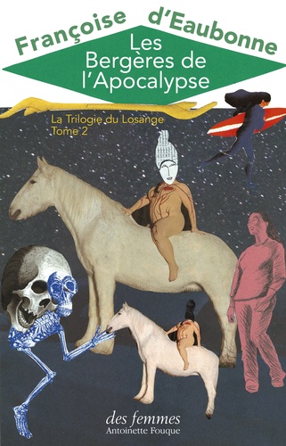 La Trilogie du Losange Tome 2 Les Bergères de l'Apocalypse