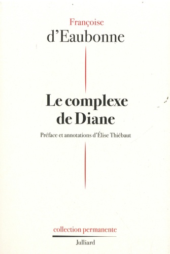 Le complexe de Diane