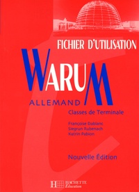 Françoise Dablanc et Siegrun Rubenach - Warum - Fichier d'utilisation.