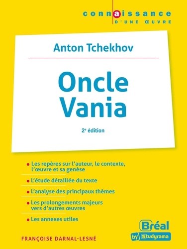 Oncle Vania. Anton Tchekhov 2e édition