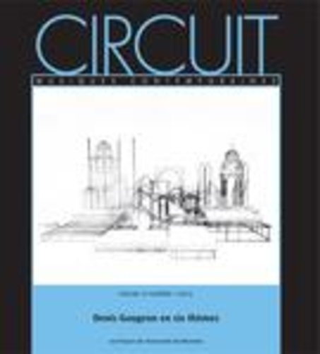 Françoise Davoine et Denis Marleau - Circuit. Vol. 24 No. 1,  2014 - Denis Gougeon en six thèmes.