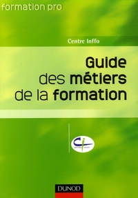 Françoise Dax-Boyer - Guide des métiers de la formation.