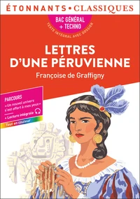 Lettres d'une Péruvienne Bac général + Techno