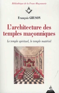 L'architecture des temples maçonniques