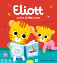 Eliott a une petite soeur