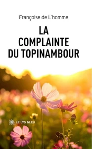 La complainte du topinambour