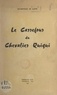 Françoise de Luppé - Le carrefour du chevalier Quiqui.