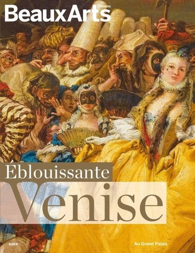Françoise de Maulde et Thierry Hilleriteau - Eblouissante Venise.