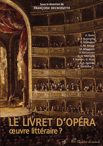 Le livret d'opéra, oeuvre littéraire ?