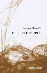 Le silence peuplé