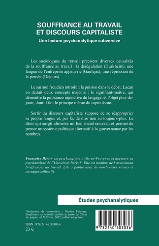 Souffrance au travail et discours capitaliste. Une lecture psychanalytique subversive