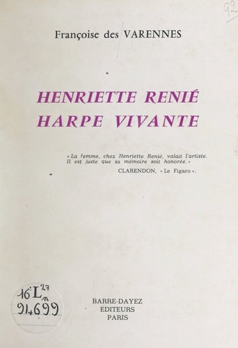 Henriette Renié, harpe vivante