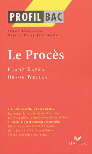 Le Procès. Franz Kafka (1925), Orson Welles (1963)